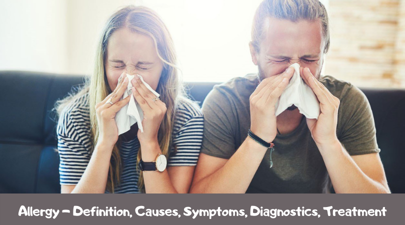 Allergy - Definition, Causes, Symptoms, Diagnostics, Treatment